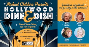Michael Childers’ Hollywood Dine & Dish IV